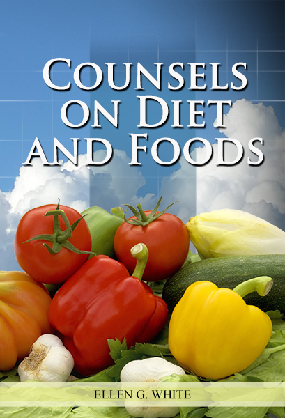 counsels on diet and foods egw